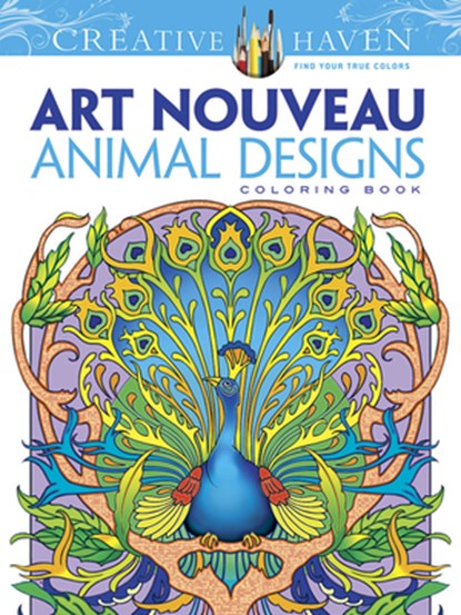 Creative Haven Art Nouveau Animal Designs Coloring Book, Marty Noble - Paperback - 9780486493107