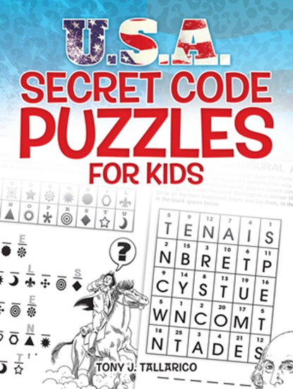 U.S.A. Secret Code Puzzles for Kids, Tony Tallarico - Paperback - 9780486494593