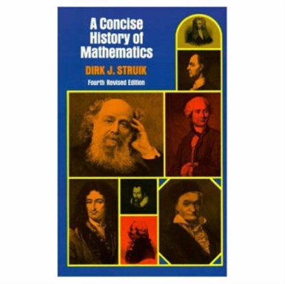 A Concise History of Mathematics, Dirk J. Struik ; G.L. Lunts - Paperback - 9780486602554