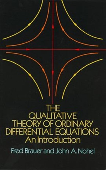 The Qualitative Theory of Ordinary Differential Equations, BRAUER,  Fred ; Harrington, Michael - Paperback - 9780486658469