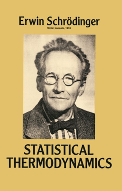 Statistical Thermodynamics, Erwin Schrodinger - Paperback - 9780486661018