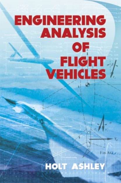 Engineering Analysis of Flight Vehicles, niet bekend - Paperback - 9780486672137
