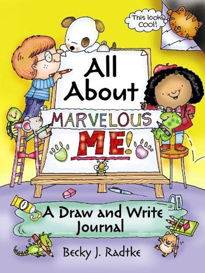 All About Marvelous Me!, Becky J. Radtke - Paperback - 9780486786261