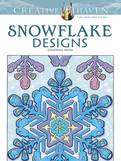 Creative Haven Snowflake Designs Coloring Book, A. G. Smith - Paperback - 9780486791852