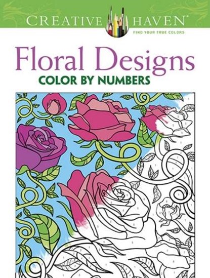 Creative Haven Floral Design Color by Number Coloring Book, Jessica Mazurkiewicz - Paperback - 9780486793856