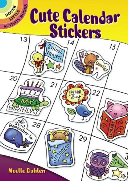 Cute Calendar Stickers, Noelle Dahlen - Paperback - 9780486796567
