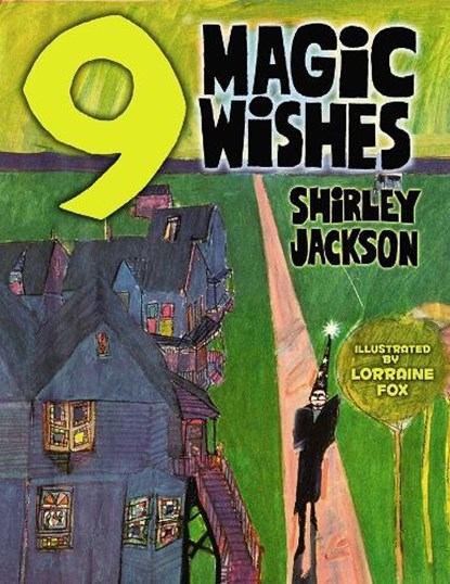 Nine Magic Wishes, Shirley Jackson - Paperback - 9780486798080