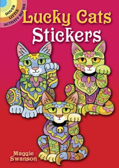 Lucky Cats Stickers, SWANSON,  Maggie - Paperback - 9780486799827