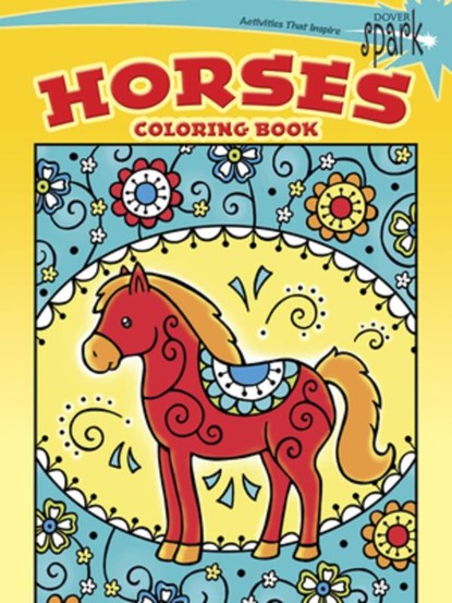 SPARK -- Horses Coloring Book, Noelle Dahlen - Paperback - 9780486802121