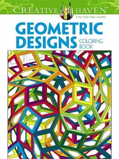 Creative Haven Geometric Designs Collection Coloring Book, Dover Publications Inc - Paperback - 9780486803500