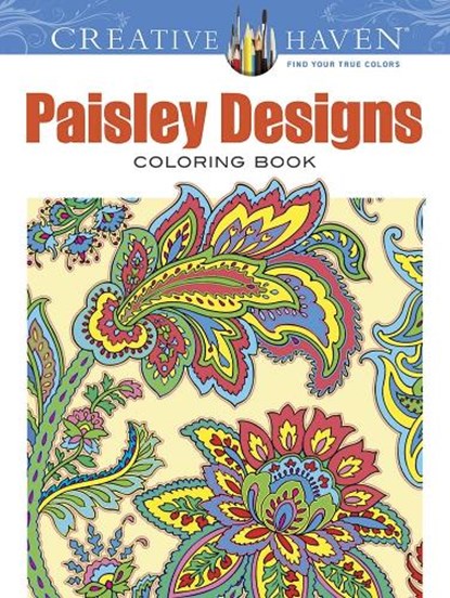 Creative Haven Paisley Designs Collection Coloring Book, Dover Dover - Paperback - 9780486803555
