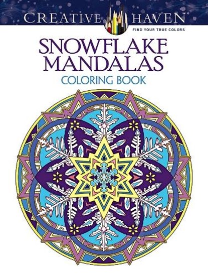 Creative Haven Snowflake Mandalas Coloring Book, Marty Noble - Paperback - 9780486803760