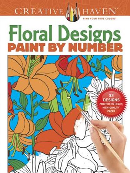 Floral Designs Paint by Number, niet bekend - Paperback - 9780486803784