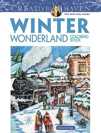 Creative Haven Winter Wonderland Coloring Book, Teresa Goodridge - Paperback - 9780486805016