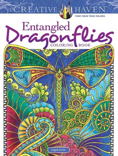 Creative Haven Entangled Dragonflies Coloring Book, Angela Porter - Paperback - 9780486805689