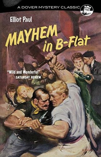 Mayhem in B-Flat, Elliot Paul - Paperback - 9780486806082