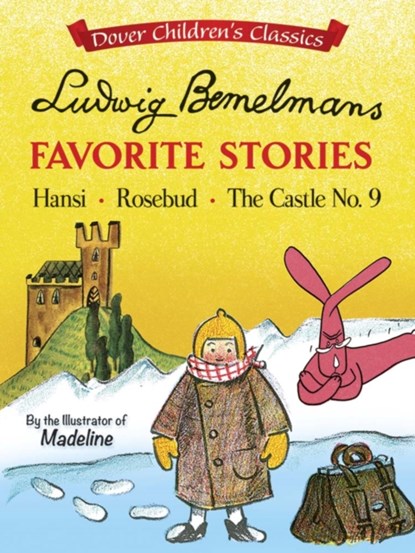 Ludwig Bemelmans' Favorite Stories, Ludwig Bemelmans - Paperback - 9780486807188