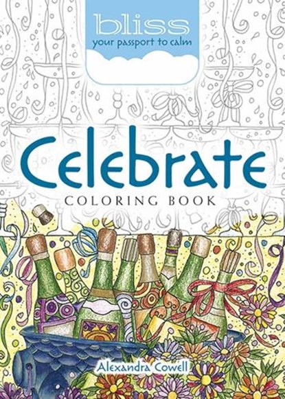 BLISS Celebrate! Coloring Book, COWELL,  Alexandra - Paperback - 9780486813820