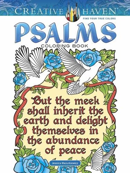 Creative Haven Psalms Coloring Book, Jessica Mazurkiewicz ; Ruth Soffer - Paperback - 9780486816708
