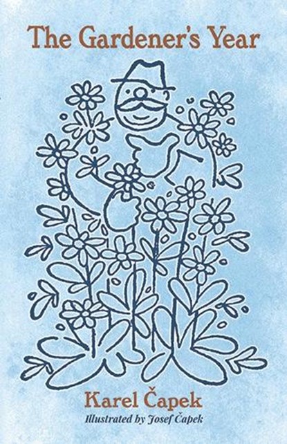 The Gardener's Year, Karel Capek - Paperback - 9780486817248