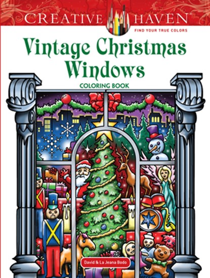 Creative Haven Vintage Christmas Windows Coloring Book, David Bodo - Paperback - 9780486817903
