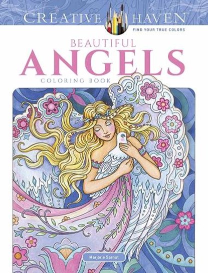 Creative Haven Beautiful Angels Coloring Book, Marjorie Sarnat - Paperback - 9780486818573