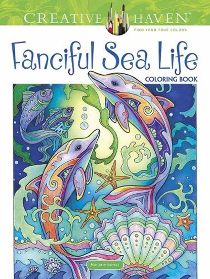 Creative Haven Fanciful Sea Life Coloring Book, Marjorie Sarnat - Paperback - 9780486818580