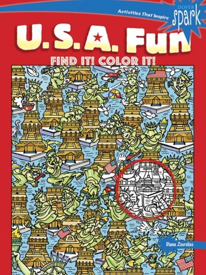 Spark U.S.A. Fun Find it! Color it!, Diana Zourelias - Paperback - 9780486818931