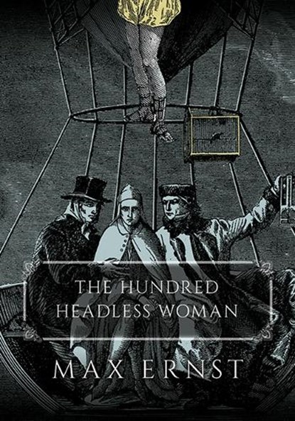 The Hundred Headless Woman, Max Ernst - Paperback - 9780486819112