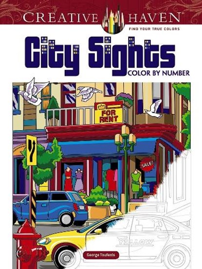 Creative Haven City Sights Color By Number, George Toufexis - Paperback - 9780486822815