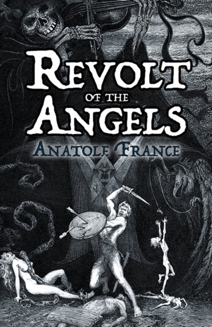 Revolt of the Angels, Anatole France - Paperback - 9780486824994