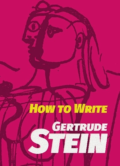 How to Write, Gertrude Stein - Paperback - 9780486828428