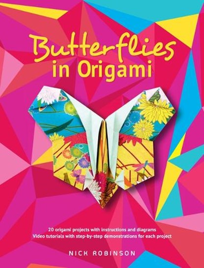 Butterflies in Origami, ROBINSON,  Nick - Paperback - 9780486828770