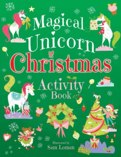 Magical Unicorn Christmas Activity Book, Sam Loman - Paperback - 9780486832265