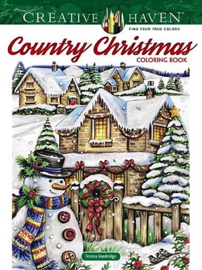 Creative Haven Country Christmas Coloring Book, Teresa Goodridge - Paperback - 9780486832524