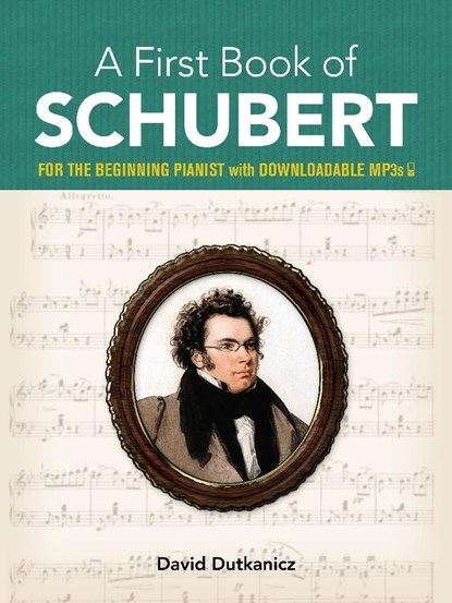 A First Book of Schubert, David Dutkanicz - Paperback - 9780486833149