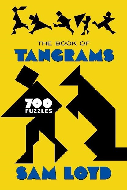 The Book of Tangrams, Sam Loyd - Paperback - 9780486833866