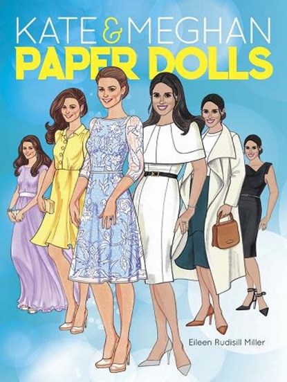 Kate and Meghan Paper Dolls, Eileen Miller - Paperback - 9780486834276