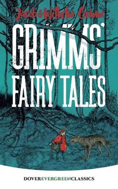 Grimms' Fairy Tales, Jacobandwilhelm Grimm - Paperback - 9780486834382