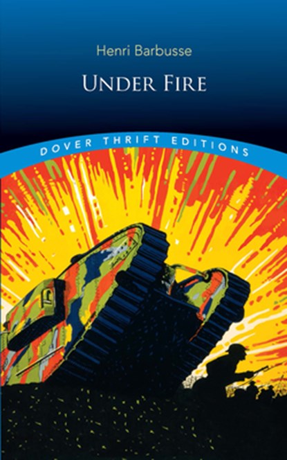 Under Fire, Gordon Brown ; Henri Barbusse - Paperback - 9780486836065