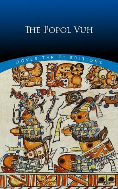 The Popol Vuh, Lewis Spence - Paperback - 9780486836645