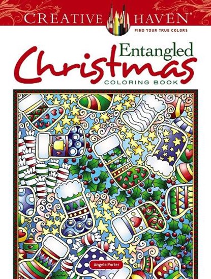 Creative Haven Entangled Christmas Coloring Book, Angela Porter - Paperback - 9780486836706