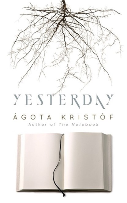 Yesterday, AGota KristoF - Paperback - 9780486839134