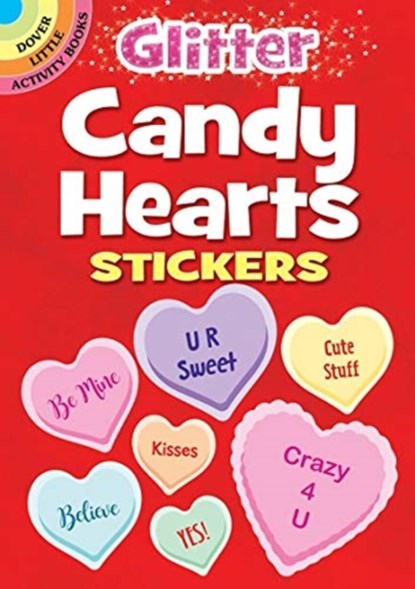 Glitter Candy Hearts Stickers, Dover Publications Inc. - Paperback - 9780486844664