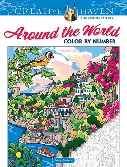 Creative Haven Around the World Color by Number, George Toufexis - Paperback - 9780486846989