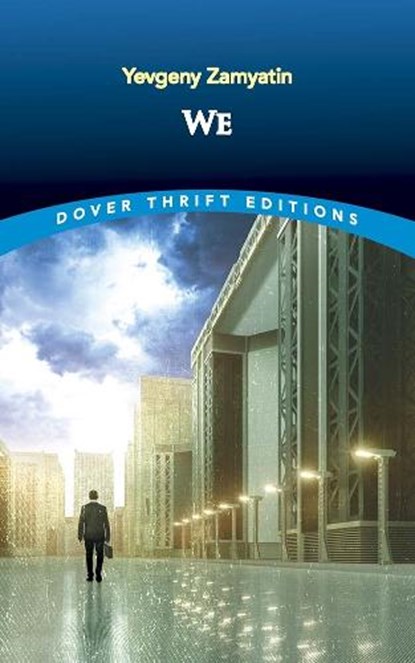 We, Yevgeny Zamyatin - Paperback - 9780486847276