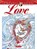 Creative Haven Love Coloring Book, Marjorie Sarnat - Paperback - 9780486847542