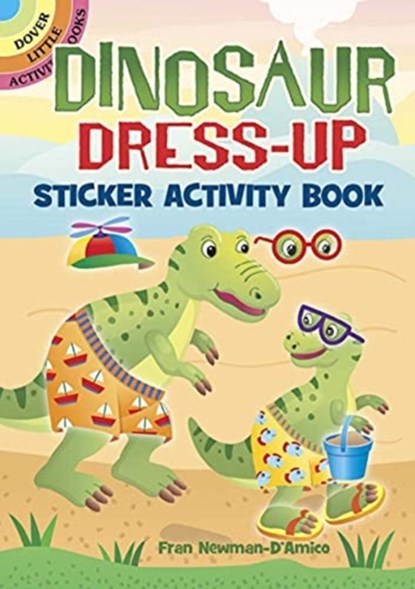 Dinosaur Dress-Up Sticker Activity Book, Fran Newman-D'Amico - Paperback - 9780486848686