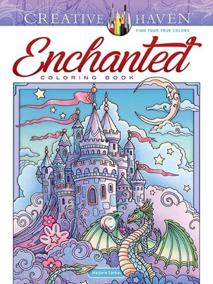 Creative Haven Enchanted Coloring Book, Marjorie Sarnat - Paperback - 9780486849645