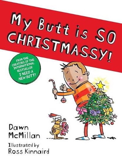 My Butt Is So Christmassy!, Dawn McMillan - Paperback - 9780486850696